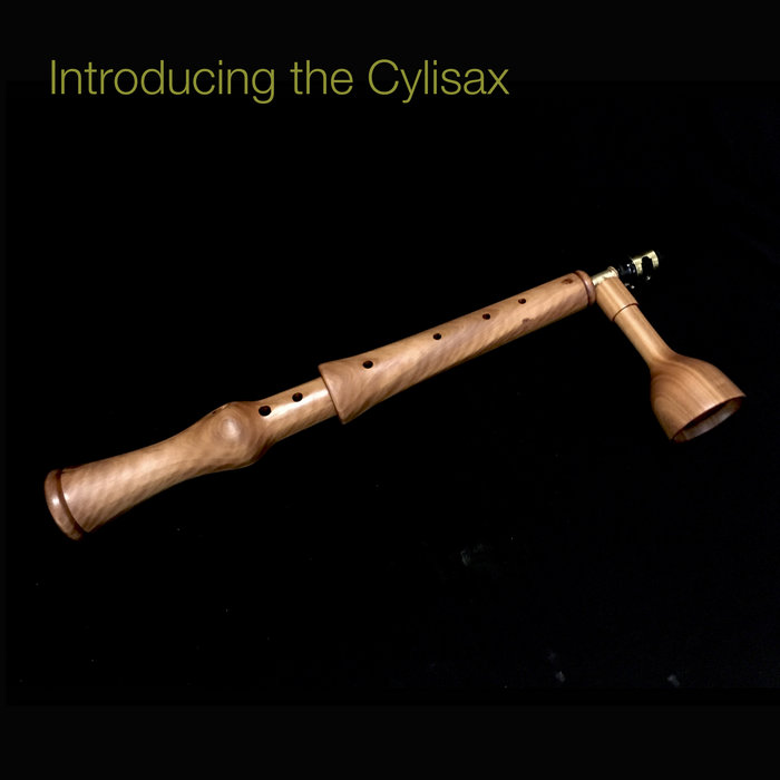 Introducing the Cylisax